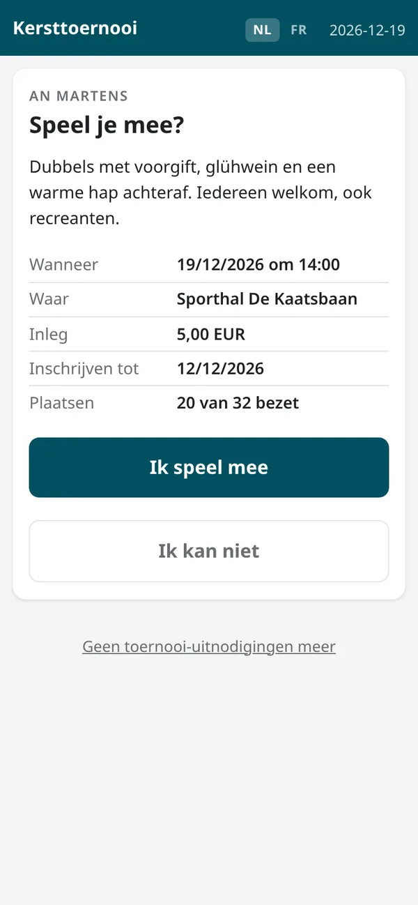 Uitnodiging voor het Kersttoernooi: speel je mee? Met datum, plaats, inleg en knoppen Ik speel mee en Ik kan niet.